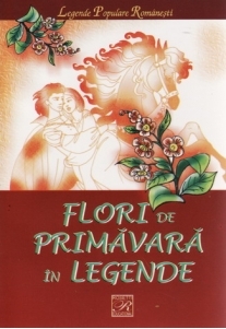 Flori de primavara in legende